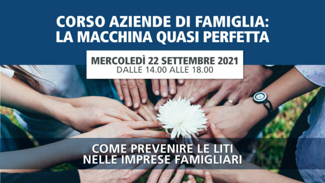 20210909_WEB_mani_aziende_famiglia_liti_sett_2021